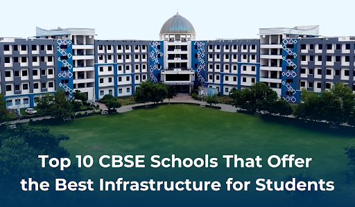 Top 10 cbse schools near me